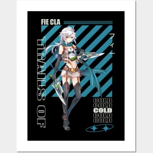 Fie Cla Trails of cold steel Posters and Art